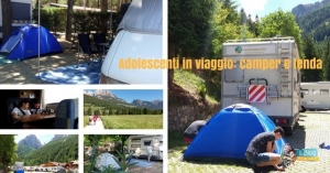 Adolescenti in viaggio: camper e tenda